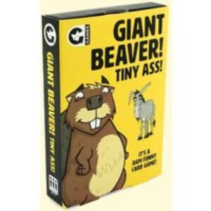Giant Beaver Tiny Ass! Card Game